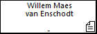 Willem Maes van Enschodt