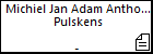 Michiel Jan Adam Anthonis Pulskens