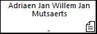 Adriaen Jan Willem Jan Mutsaerts
