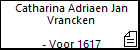 Catharina Adriaen Jan Vrancken