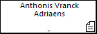 Anthonis Vranck Adriaens