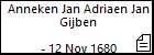 Anneken Jan Adriaen Jan Gijben