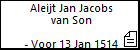 Aleijt Jan Jacobs van Son