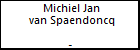 Michiel Jan van Spaendoncq