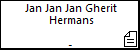 Jan Jan Jan Gherit Hermans