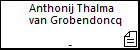 Anthonij Thalma van Grobendoncq