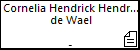 Cornelia Hendrick Hendricxs de Wael