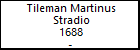 Tileman Martinus Stradio