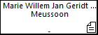 Marie Willem Jan Geridt Adriaen Geridt Meussoon