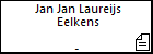 Jan Jan Laureijs Eelkens