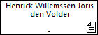 Henrick Willemssen Joris den Volder