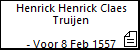 Henrick Henrick Claes Truijen