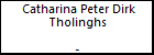 Catharina Peter Dirk Tholinghs
