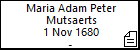 Maria Adam Peter Mutsaerts